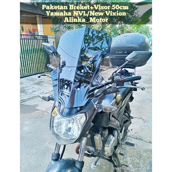 PAKET Breket+Visor 50cm V.2 Yamaha NVL New Vixion Visor Vixion Windshield Variasi Vixion Visor Touri