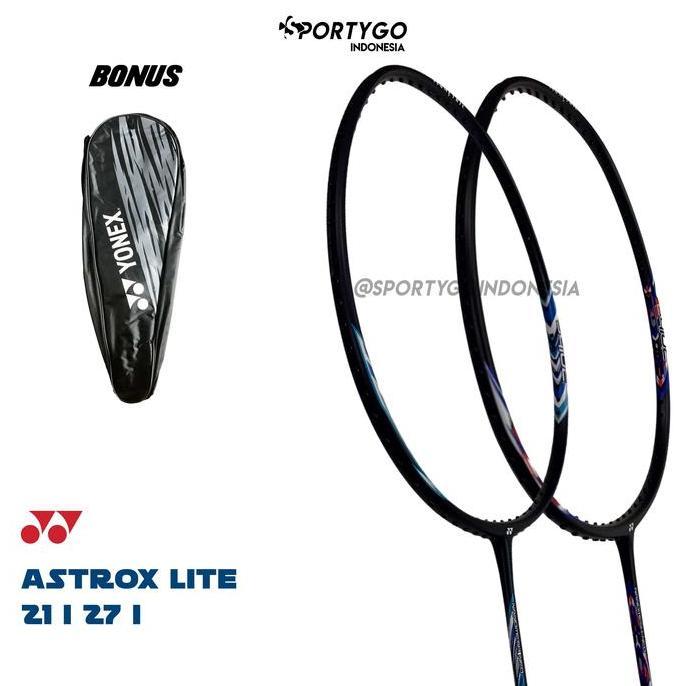 Ready Raket Yonex Astrox Lite 21 27 | Astrox Lite 27I Astrox Lite 21I |
