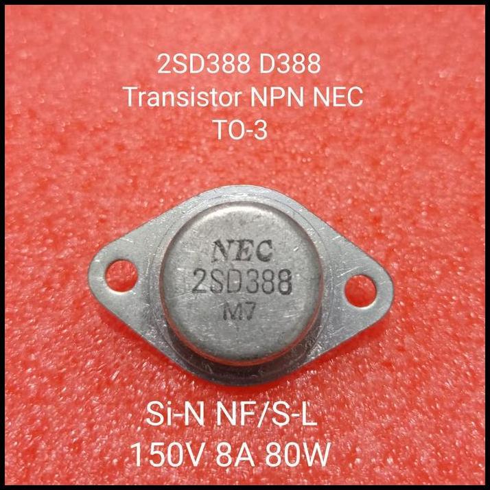 TERBARU 2SD388 D388 TRANSISTOR NPN 150V 8A 80W NEC 