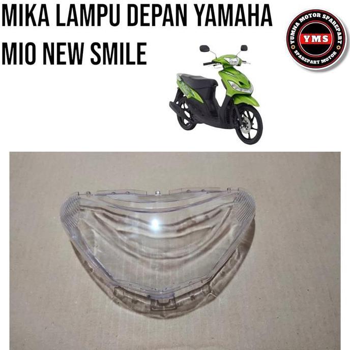 Promo Mika Lampu Depan Yamaha Mio New Smile Mika Kaca Lampu Depan Mio New Smile Mika Bening Mio New 