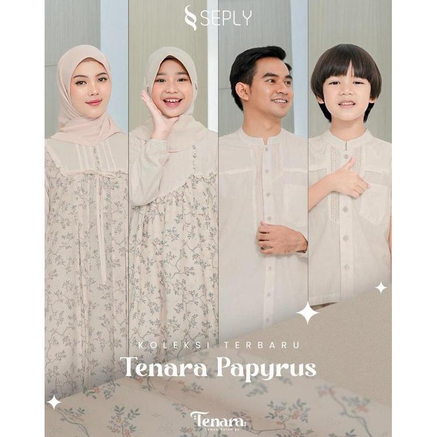 SEPLY TENARA SARIMBIT SEPLY 2026 TENARA PAPYRUS couple keluarga terbaru 2026 SARIMBIT TENARA SERIES 
