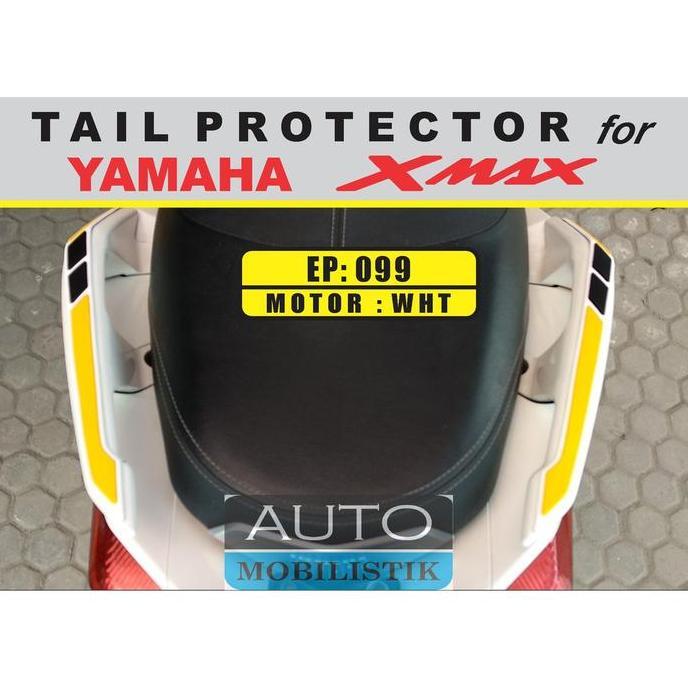 Tail Protector Yamaha Xmax 250 Old & Xmax New Connected - Pelindung Behel Belakang Xmax - Aksesoris 