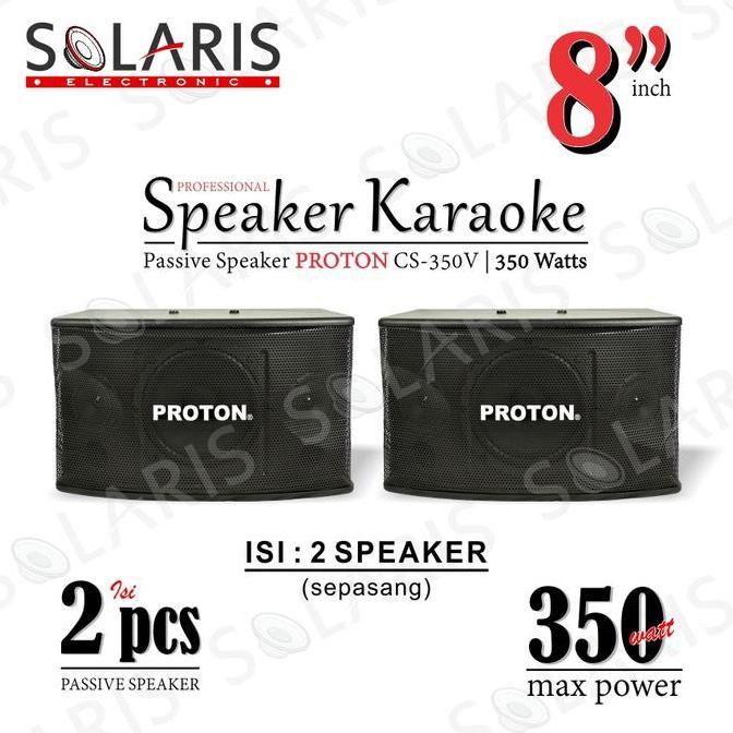 SPEAKER KARAOKE 8 Inch 350 Watt PROTON CS-350 V 2 Pcs SPEAKER PASIF Speakers terlaris