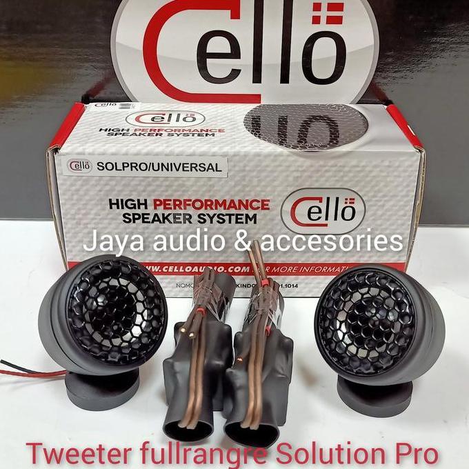 Tweeter fullrange Cello solution pro universal mounting terlaris