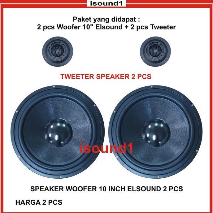 PROMO 2PCS WOOFER 10 INCH + 2 TWEETER SPEAKER ELSOUND WOOFER MANTAP terlaris
