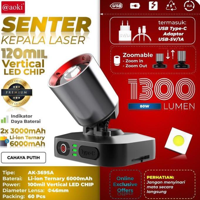 Lightfast- Senter Kepala Led Laser Aoki Ak-3695A 80Watt 1300 Lumen 6000Mah - Zoom Out Jarak Jauh - T