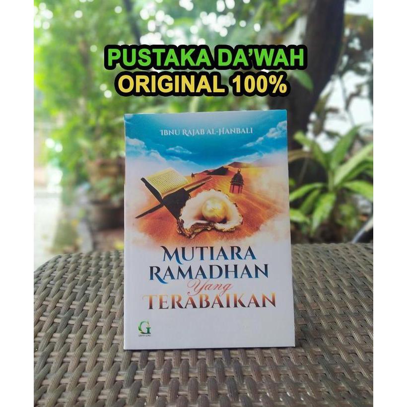 Mutiara Ramadhan Yang Terabaikan ORI ASLI - Griya Ilmu murah