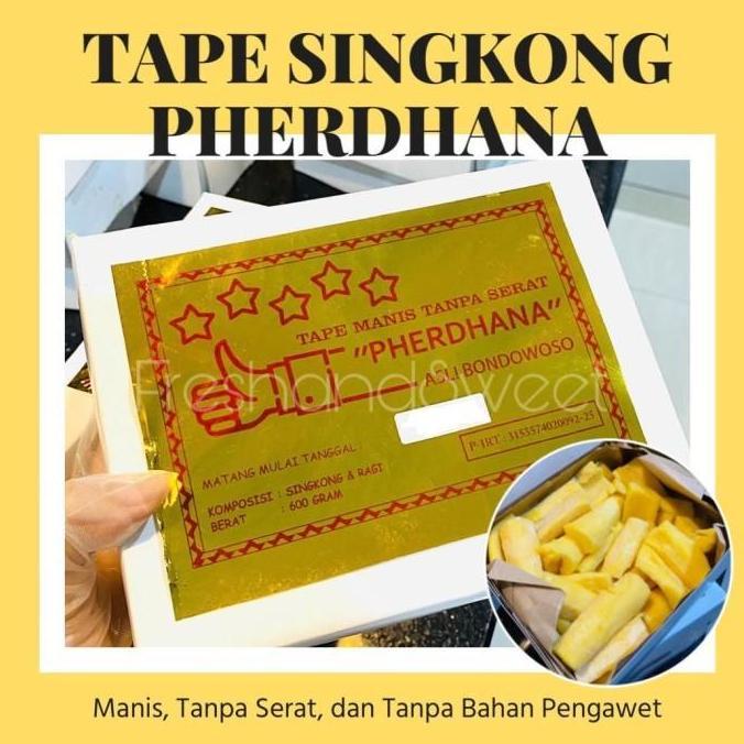 Tape Singkong Pherdhana Bondowoso - manis, tanpa serat / Perdana