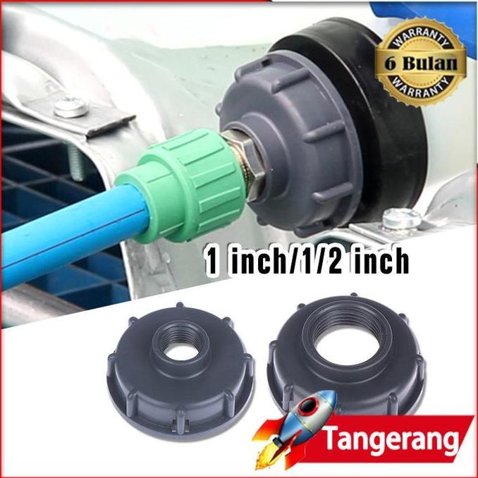 KIAMU Tutup Kran Ibc 1/2" 1" / Adaptor Kran Ibc / Tutup Toren Ibc / Tutup Keran