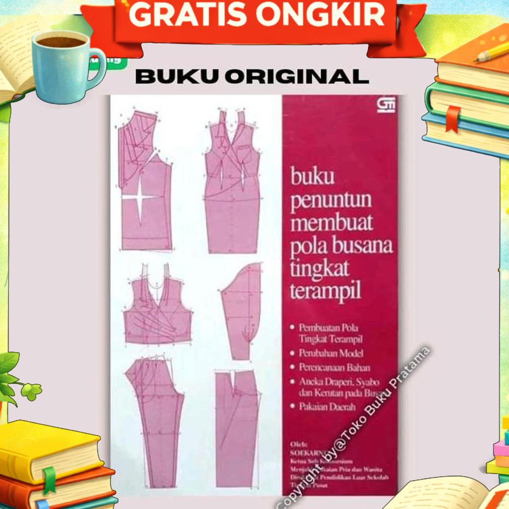 Buku Menjahit Tingkat Terampil - Soekarno - Ori