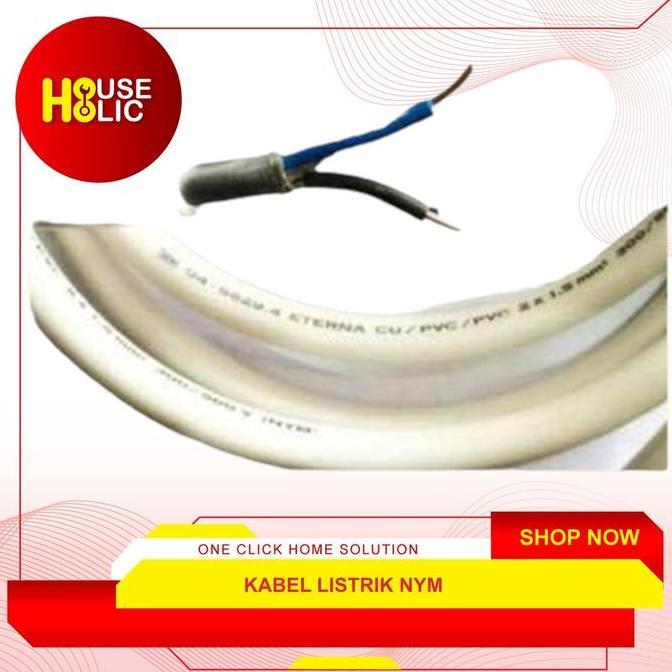 Kabel Listrik Eterna Nym 2X1.5 / Kabel Nym Kabel Listrik Kawat Engkel
