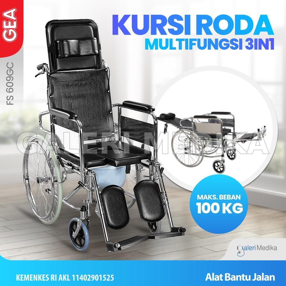 Kursi Roda GEA 3 in 1 FS 609GC / FS609GC / Kursi Roda Multifungsi Bisa BAB, Rebahan, Duduk Santai