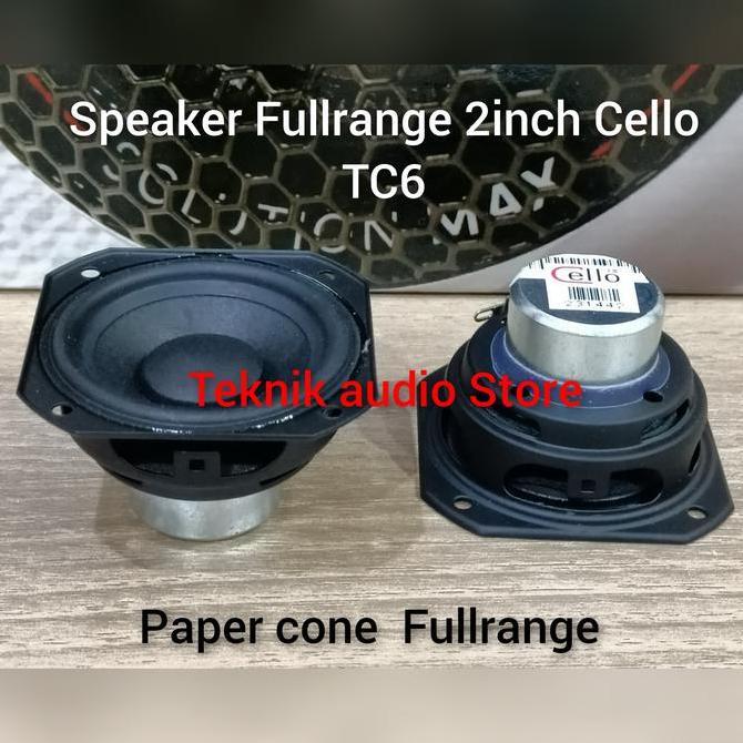 Speaker Fullrange 2inch Cello TC6N Paper Cone