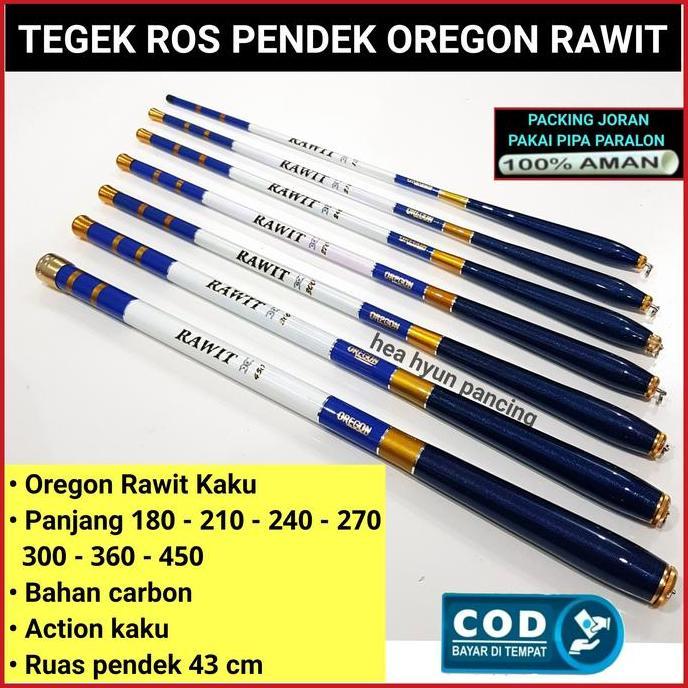 JORAN TEGEK OREGON RAWIT 180 - 210 - 240 - 270 - 300 - 360 - 450 CM - TEGEK RINGAN KAKU