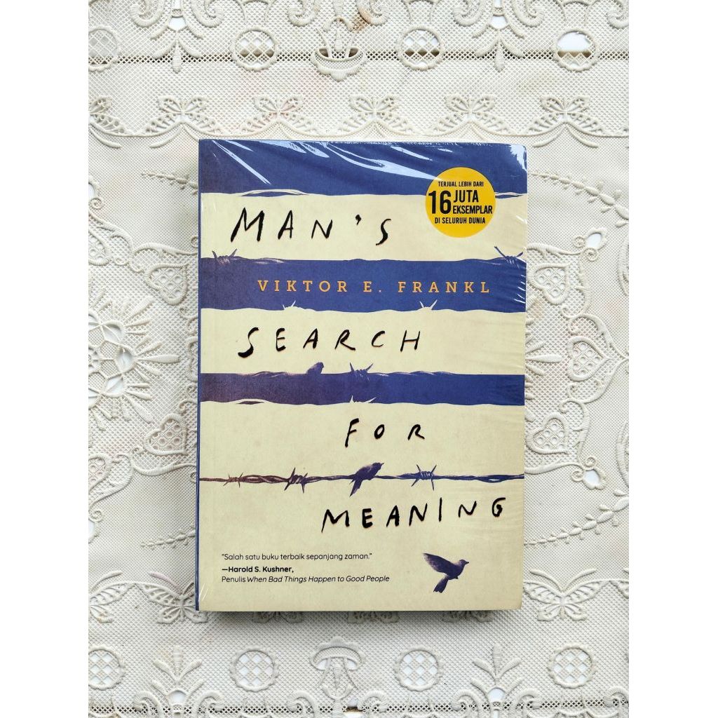 Man's Search For Meaning - Viktor E. Frankl