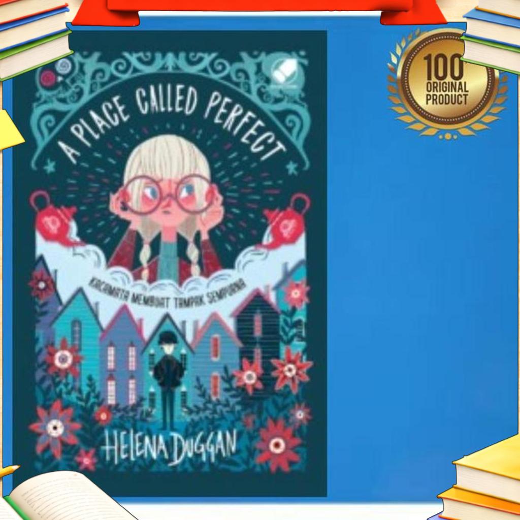 Buku Novel A Place Called Perfect By Helena Duggan / Original