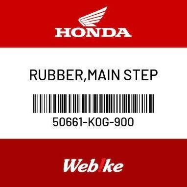 RUBBER, MAIN STEP 50661-K0G-900 Super Cub C125 Suku cadang Honda (TERBAIK) (TERBARU) (TERMURAH)
