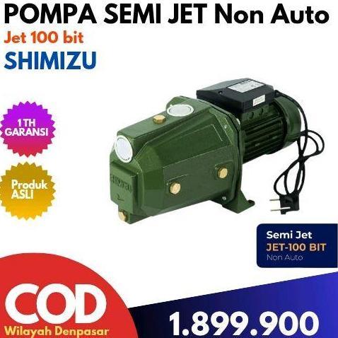 Mesin pompa air semi jet pump shimizu jet 100 bit