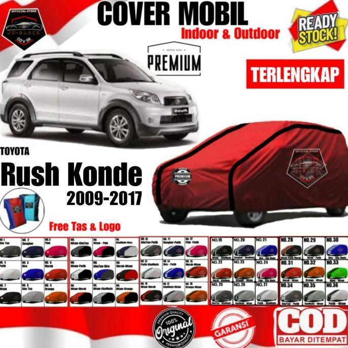Kualitasbaik- Toyota Rush Konde Cover Mobil 2011-2021, Sarung Mobil Rush, Selimut Mobil Rush, Anti C