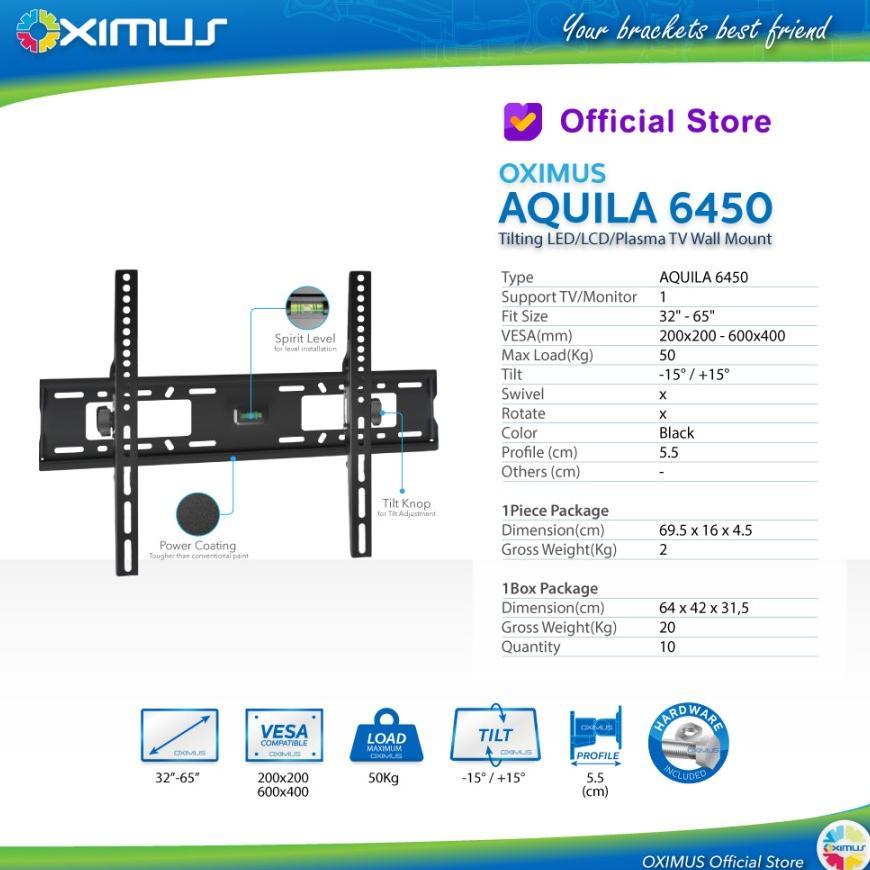 BRACKET TV Tilt LCD LED TV 32" - 75" OXIMUS AQUILA 6450