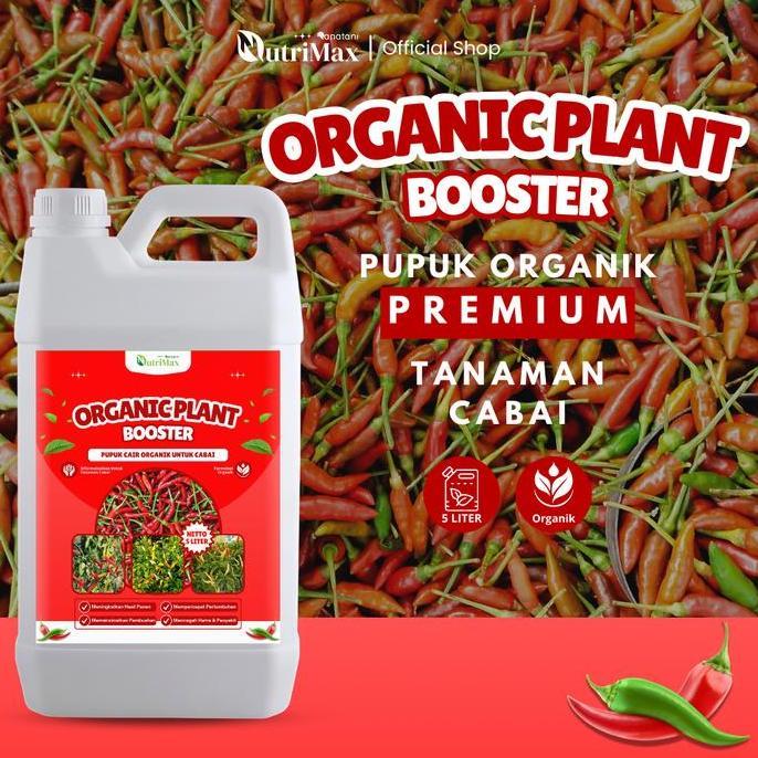 ORGANIC PLANT BOOSTER CABAI 5 LITER - Pupuk Organik Cair Dan ZPT Khusus Tanaman Cabai - Mempercepat 