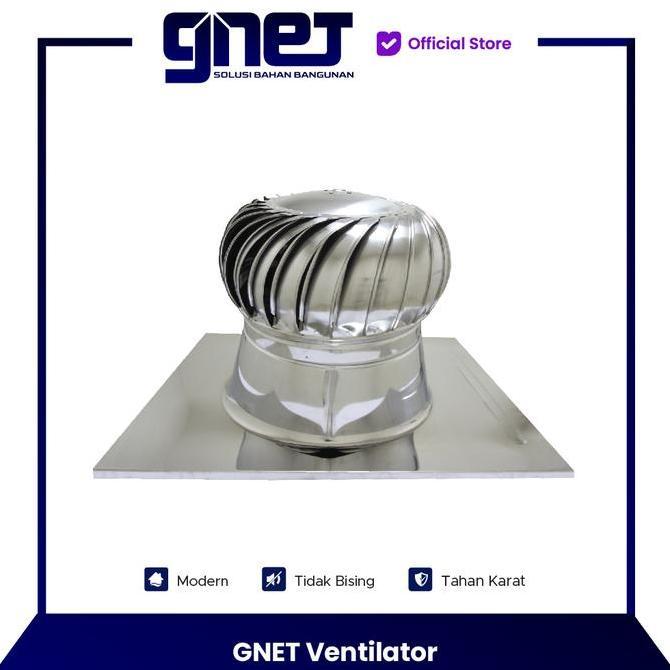 GNET Ventilator 20 inch | Turbin Ventilator Atap Rumah dan Pabrik