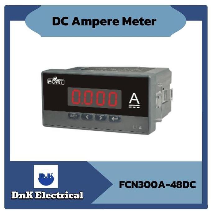 NEW DC Ampere Meter Fort FCN300A-48DC Size 48x96