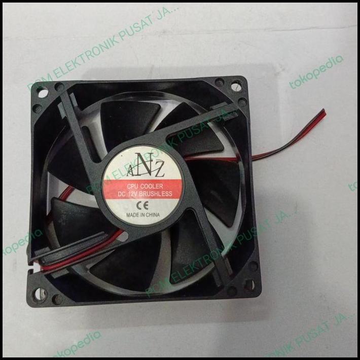 TERBARU 2082 FAN KIPAS ANZ 12V 12VOLT 12 VOLT 2PIN 2 PIN 8CM 8 CM 8X8 BRUSHLES