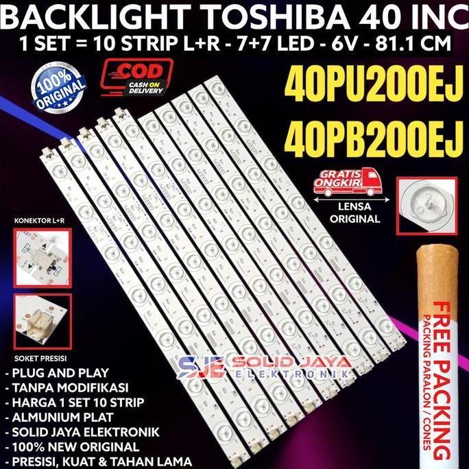 GRATIS ONGKIR - BACKLIGHT TV LED TOSHIBA 40 INC 40PU200 40PB200 40PU200EJ 40PB200EJ 40PB 40 PU 40INC
