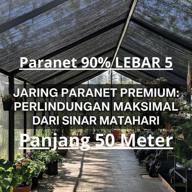ZHOUCOZI PARANET 90 PERSEN Lebar 5 meter ( 1ROLL ) - ANTI UV