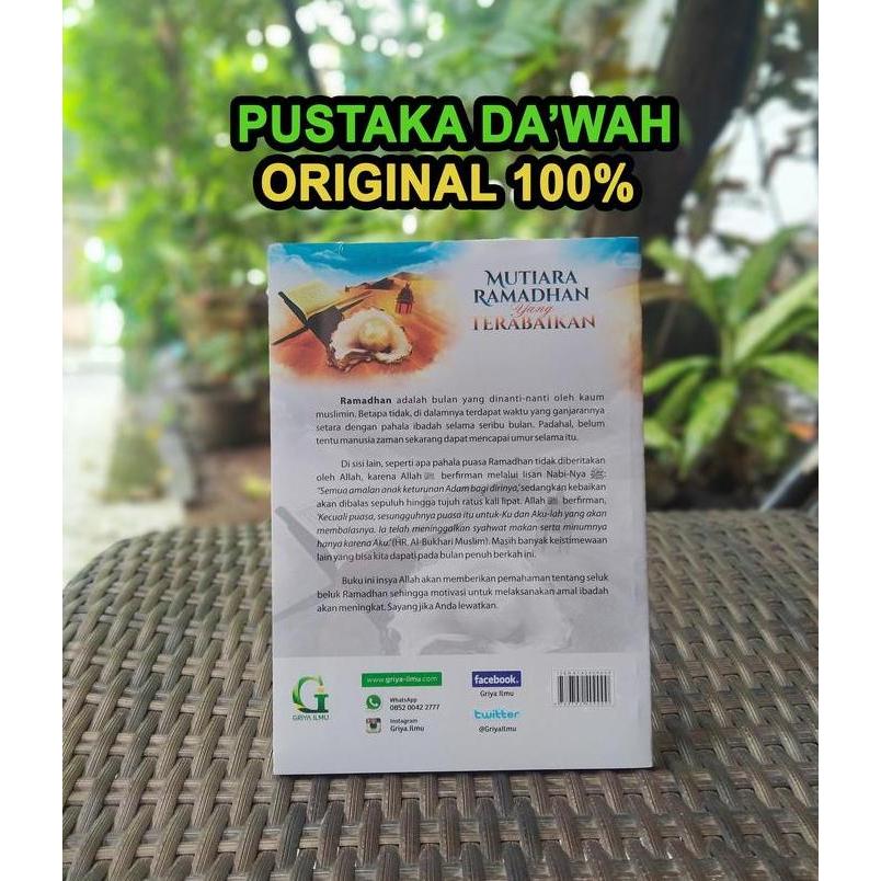 Mutiara Ramadhan Yang Terabaikan ORI ASLI - Griya Ilmu