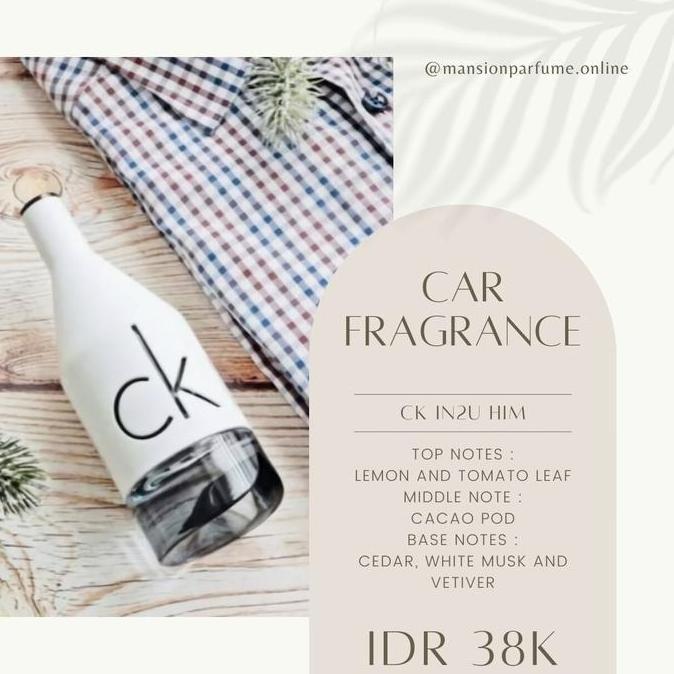 TERBARU - Parfum Mobil Mansion Parfume inspired by CK in2u him