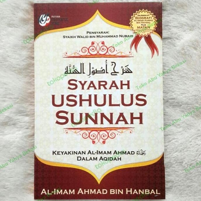 Buku Syarah Ushulus Sunnah | Al-Imam Ahmad bin hambal