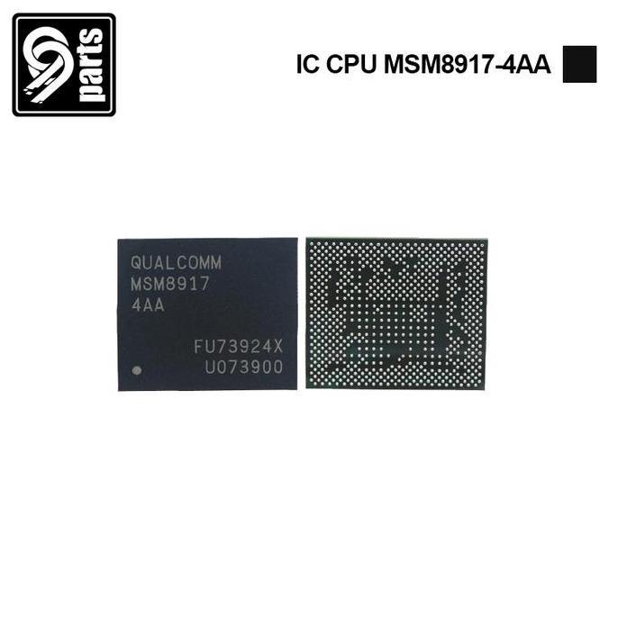 THERESA- IC Cpu MSM8917-4AA New / Msm 8917-4AA / IC CPU Msm 8917-4AA / IC CP