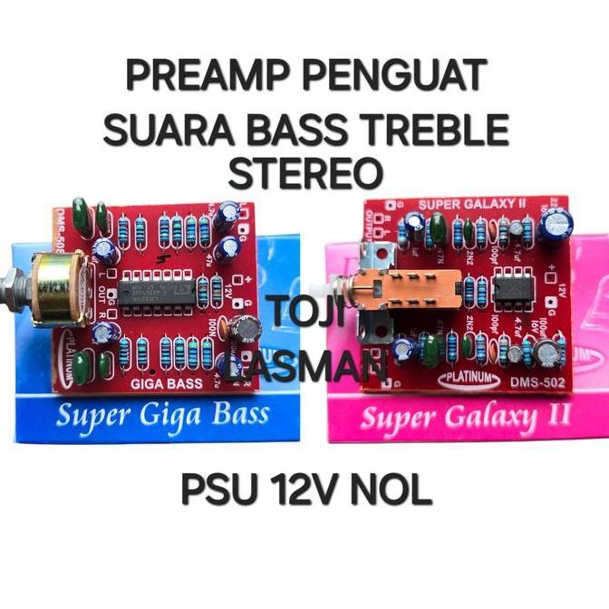 Kit Pcb Modul Preamp Penguat Suara Bass Treble Vokal Gigabass Turbobass Galaxi Galaxy  I Ii Iii 1 2 