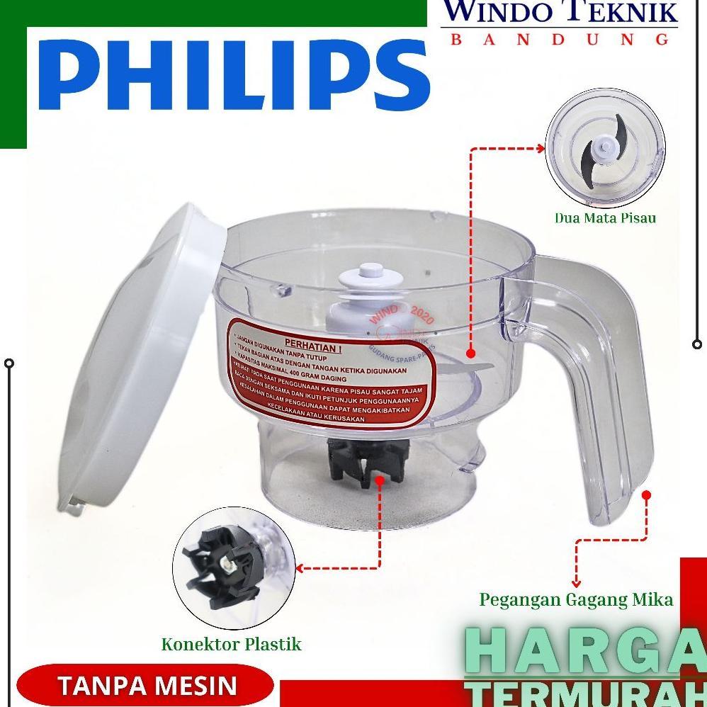 CHOPPER DAGING PHILIPS |  CHOPER GELAS BLENDER PENGGILING DAGING PHILIP HR 2115 HR 2116 HR 2061 HR 2