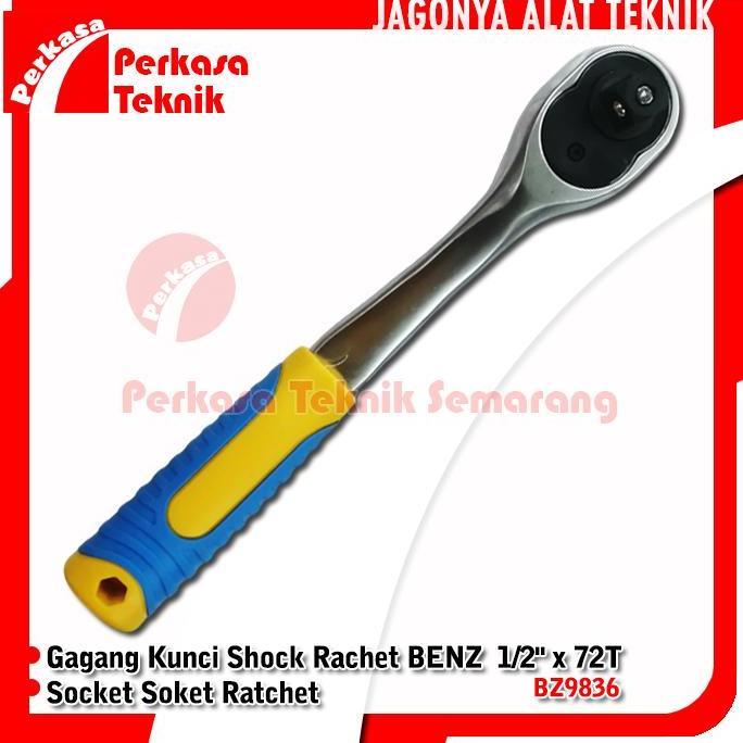 BENZ BZ9836 Gagang Kunci Shock Rachet Socket Soket Ratchet 1/2" x 72T