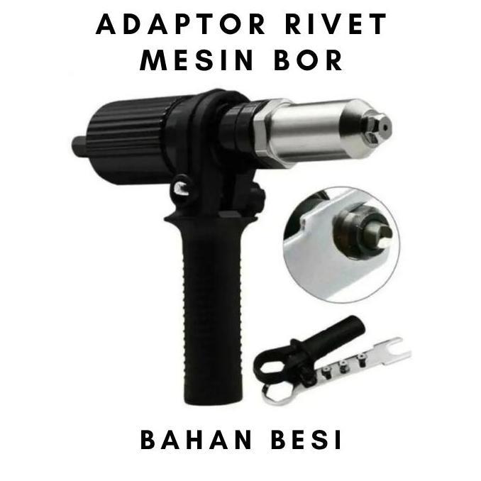 Adaptor Paku Rivet Adapter Besi untuk Mesin Bor Cordless & Listrik
