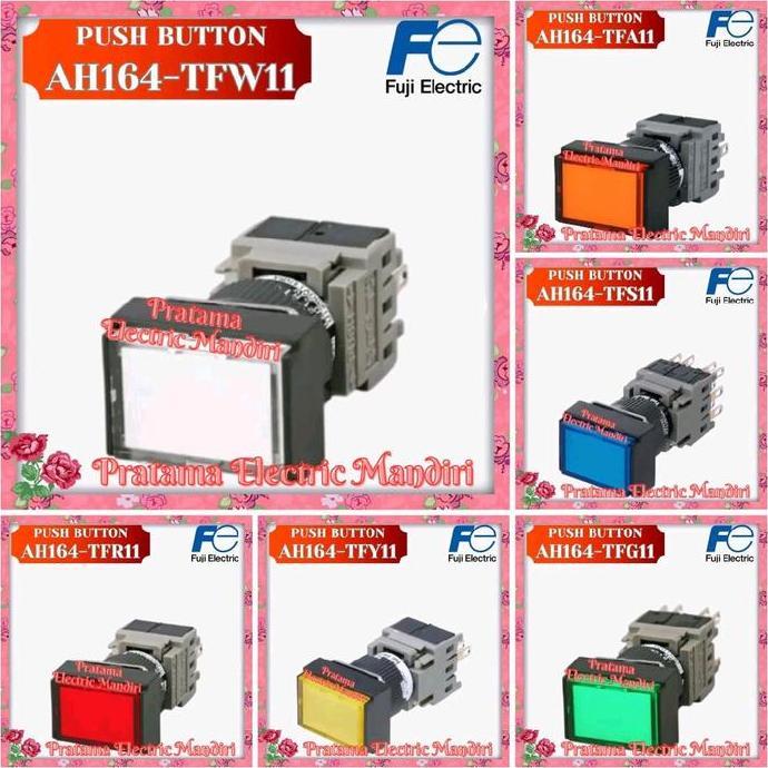 FUJI ELECTRIC PUSH BUTTON TOMBOL TEKAN 16MM AH164-TFR11 RED MERAH | AH164-TFY11 YELLOW KUNING | AH16