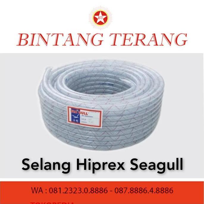 '' SELANG HIPREX SEA GULL 1/2 INCH / SELANG BENANG SEAGULL 1/2 INCH //