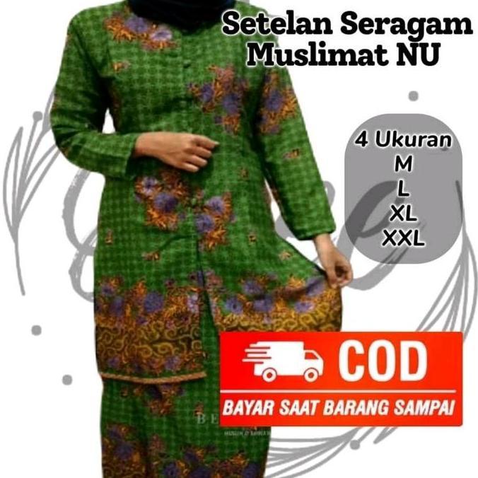 SETELAN SERAGAM MUSLIMAT NU/SETELAN SERAGAM BAJU WANITA  MUSLIMAT NAHDATUL ULAMA