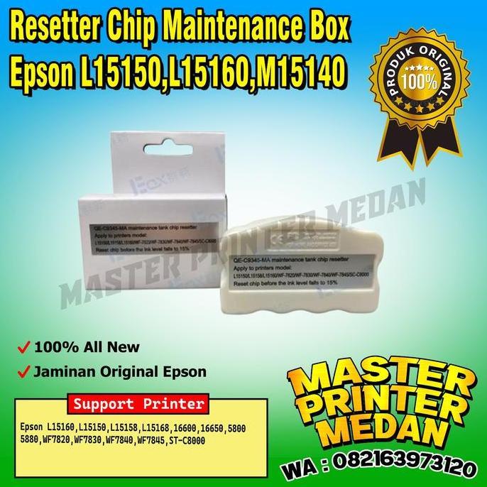 HARGA DISC - Resetter Chip Epson L15160 L15150