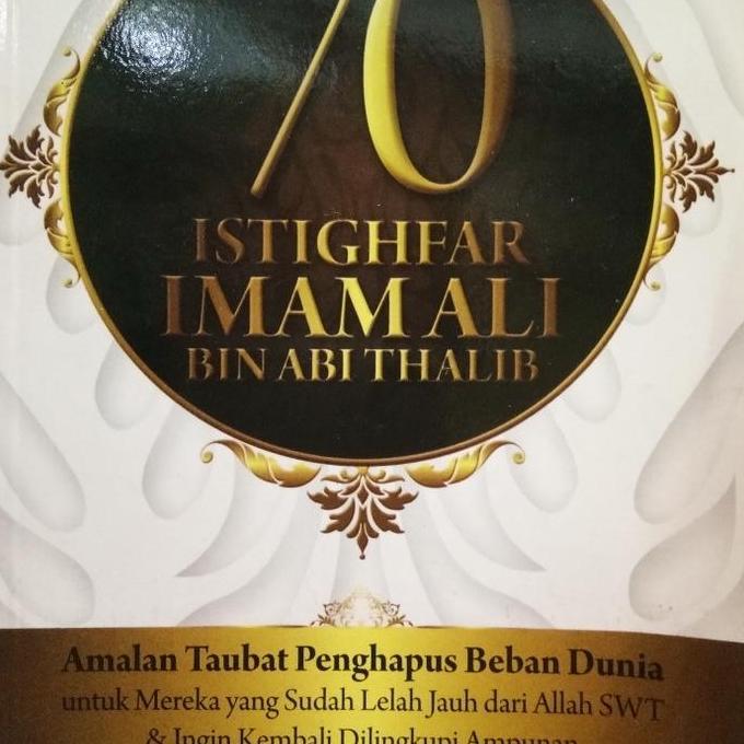 70 Istighfar Imam Ali Bin Abi Thalib
