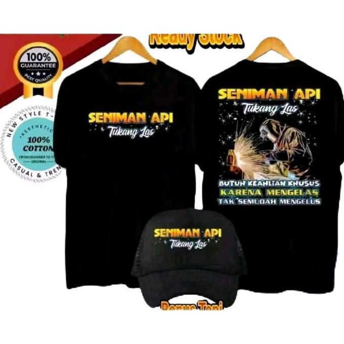KAOS SENIMAN API TUKANG LAS FREE TOPI// KAOS TUKANG LAS