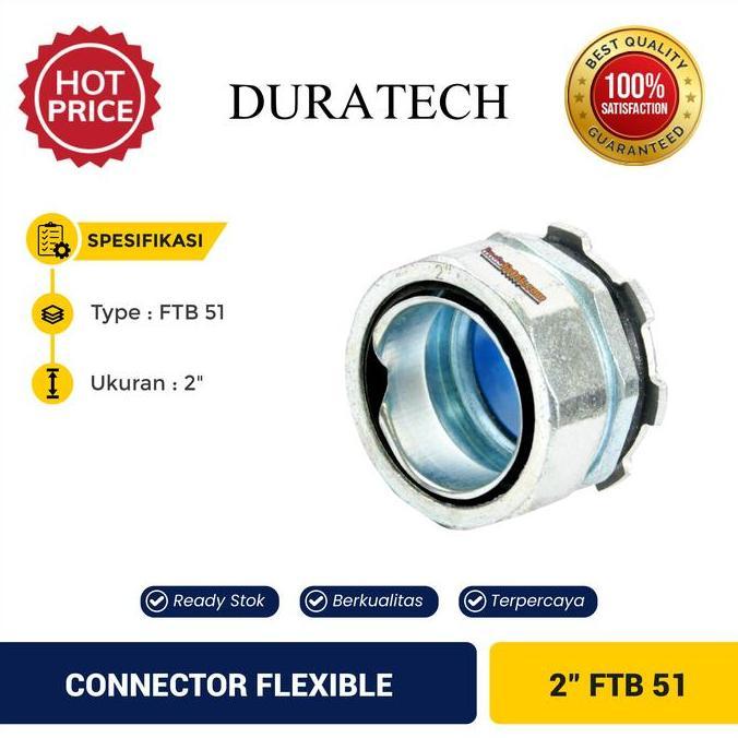 Connector Flexible Conduit Ke Box 2" FTB 51 Duratech