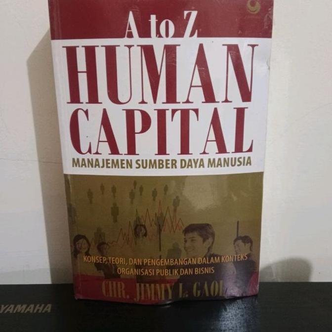 TERBARU - A to Z HUMAN CAPITAL Manajemen Sumber daya manusia - CHR JIMMY L GAOL