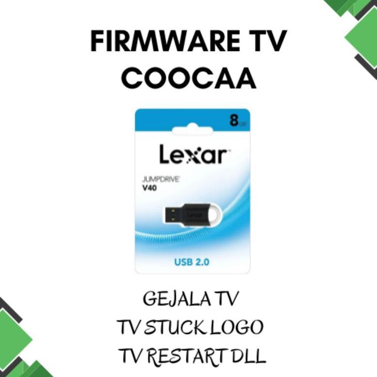 Firmware TV Coocaa 32S7G 40S7G 43S7G Android 11