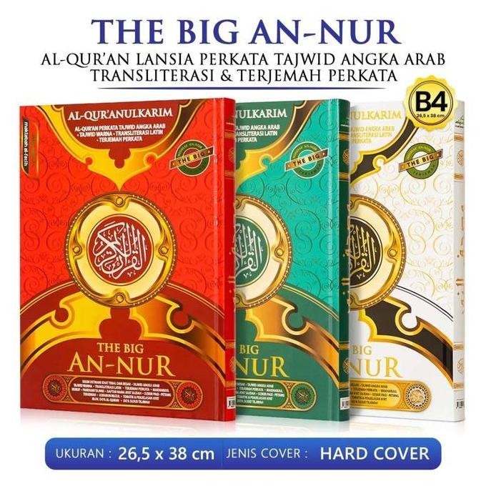 TERMURAH - Alquran The Big An-Nur B4 Jumbo Terjemah Per Kata Tajwid Warnanya & Tulisan Latin Per Kat