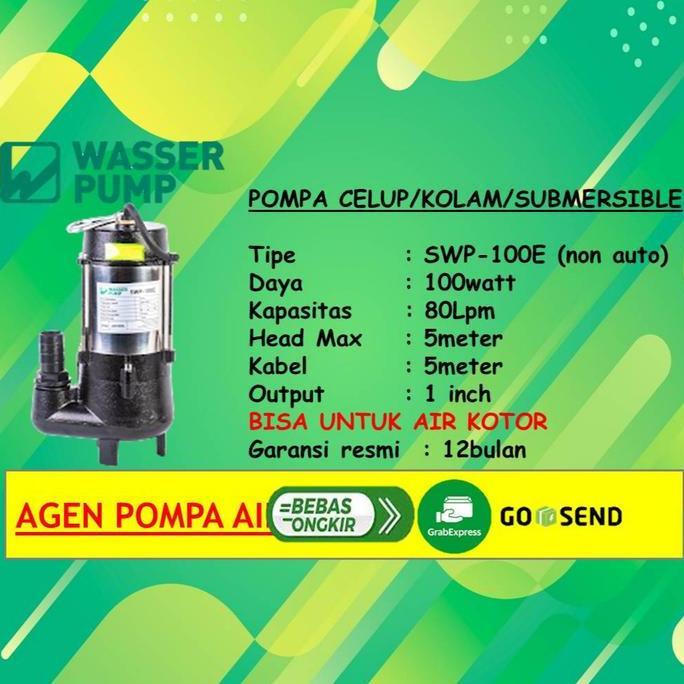 Pompa Celup Air Kotor Wasser Swp~100E (Non Auto) Murah