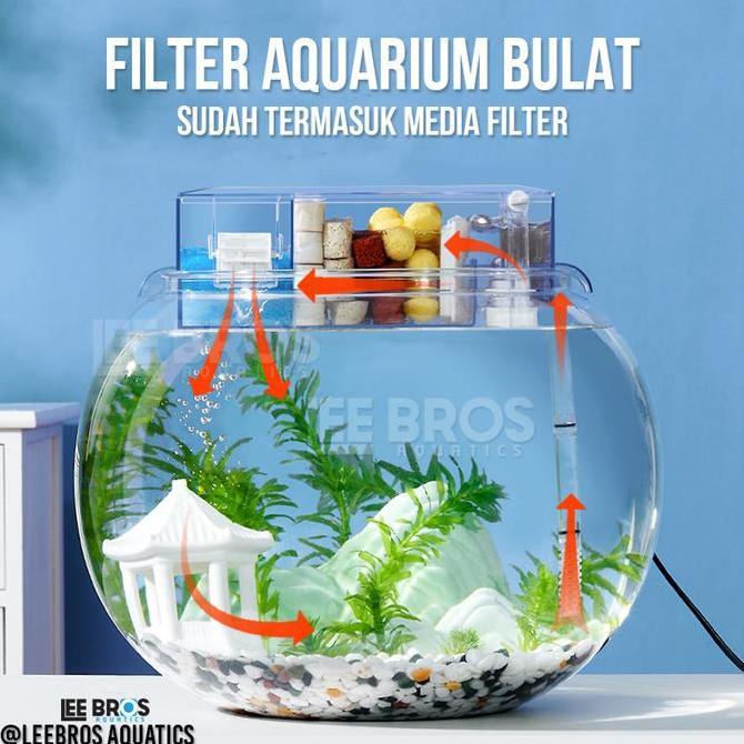 Filter Aquarium Bulat / Fish Bowl Filter / Aquarium Bulat / Fish Bowl KUN